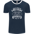 Awesome Teacher Looks Like Teaching Funny Mens Ringer T-Shirt FotL Navy Blue/White