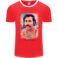 Pablo Escobar Quote Cocaine Drug Culture Mens White Ringer T-Shirt Red/White