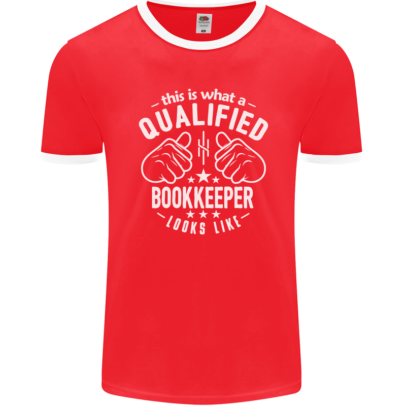 A Qualified Bookkeeper Looks Like Mens Ringer T-Shirt FotL Red/White