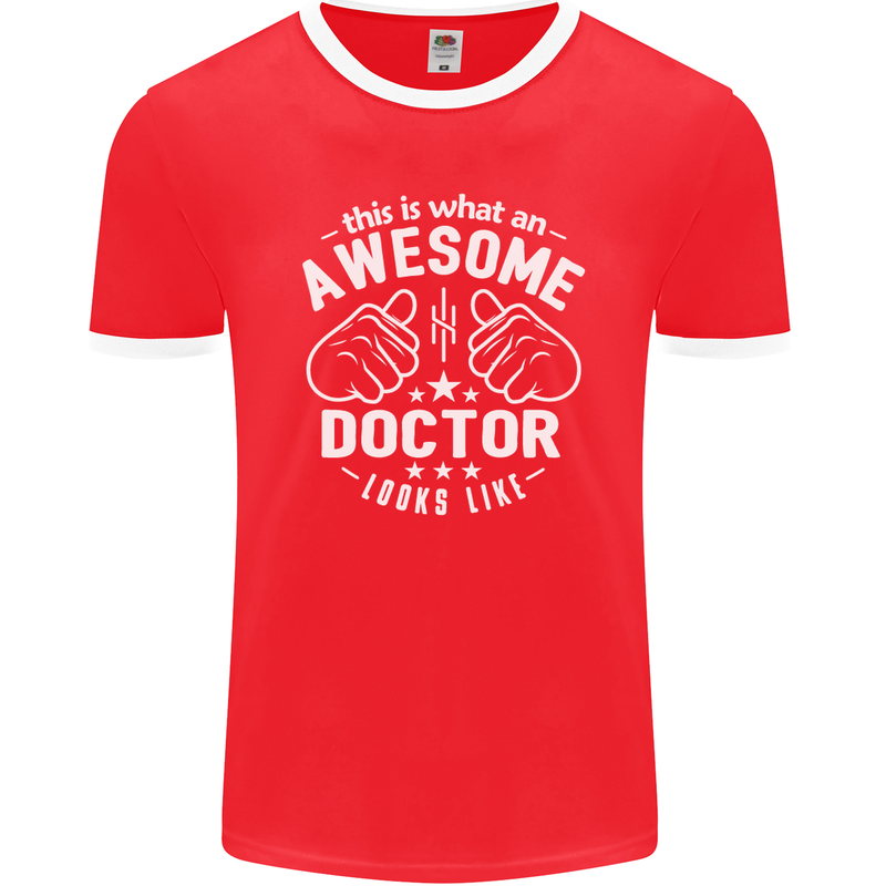 This Is What an Awesome Doctor Looks Like Mens Ringer T-Shirt FotL Red/White