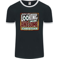 An Awesome Christian Christianity Mens Ringer T-Shirt FotL Black/White