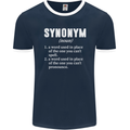 Synonym Funny Definition Slogan Mens Ringer T-Shirt FotL Navy Blue/White