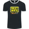 Best Wife In the Galaxy Mens Ringer T-Shirt FotL Black/White