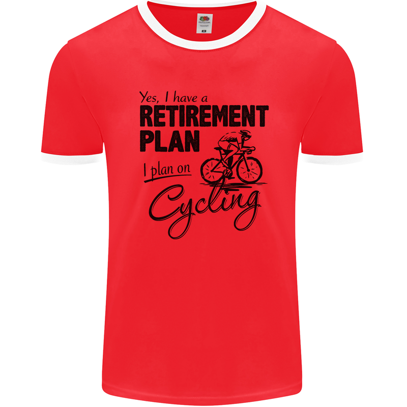 Cycling Retirement Plan Cyclist Bicycle Mens Ringer T-Shirt FotL Red/White