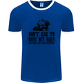 Ask to Ride My Biker Motorbike Motorcycle Mens Ringer T-Shirt FotL Royal Blue/White