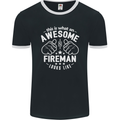 This Is What an Awesome Fireman Looks Like Mens Ringer T-Shirt FotL Black/White