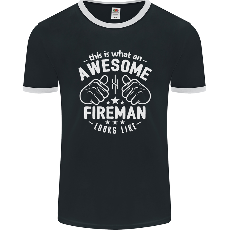 This Is What an Awesome Fireman Looks Like Mens Ringer T-Shirt FotL Black/White