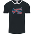 Legend Since 22nd Birthday 2001 Mens Ringer T-Shirt FotL Black/White