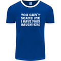 You Can't Scare Four Daughters Father's Day Mens Ringer T-Shirt FotL Royal Blue/White