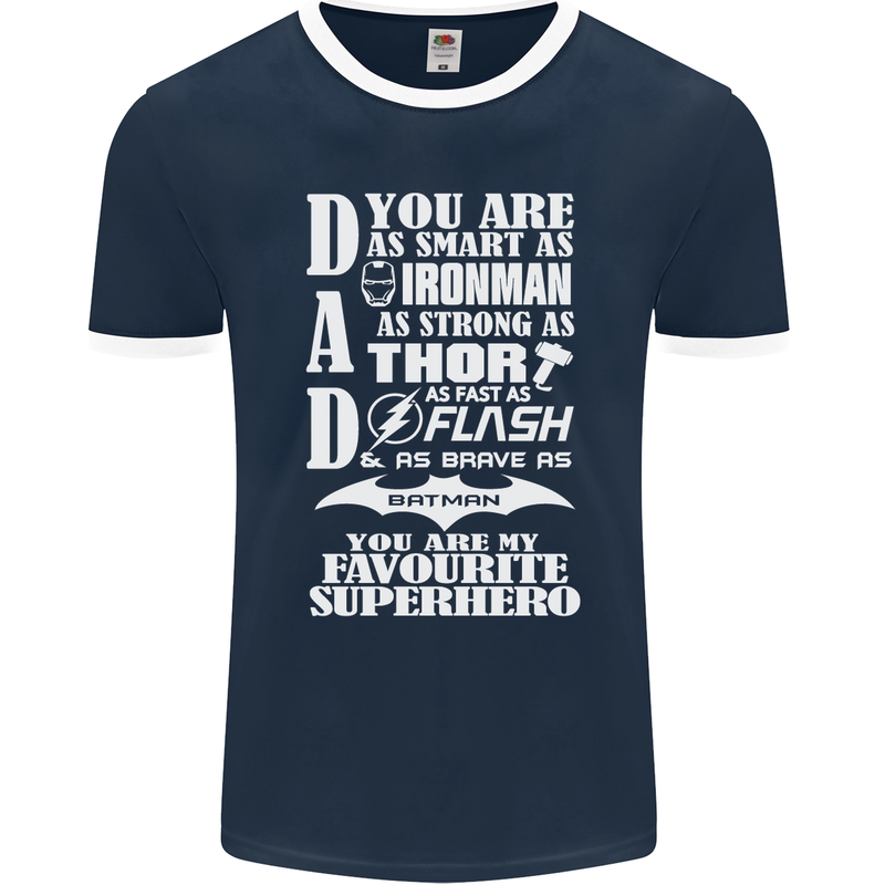 Dad My Favourite Superhero Father's Day Mens Ringer T-Shirt FotL Navy Blue/White