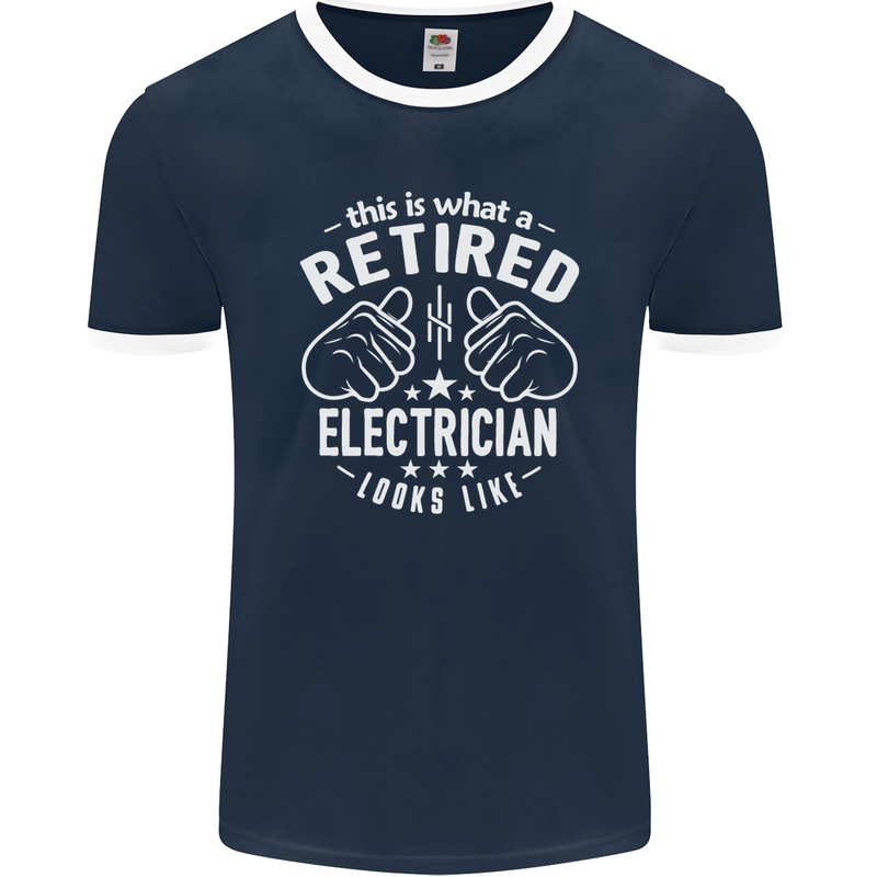 This Is What a Retired Electrician Looks Like Mens Ringer T-Shirt FotL Navy Blue/White