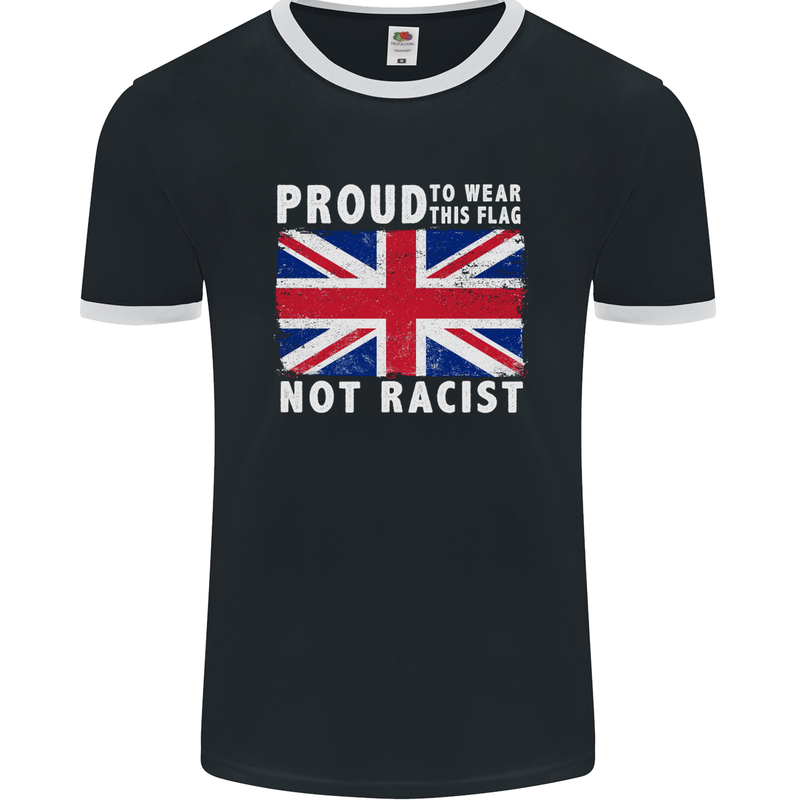 Proud to Wear Flag Not Racist Union Jack Mens Ringer T-Shirt FotL Black/White