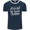 My Auntie is Older 30th 40th 50th Birthday Mens Ringer T-Shirt FotL Navy Blue/White