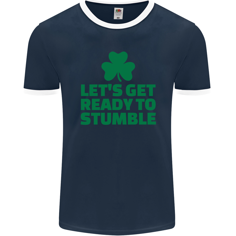 Get Ready to Stumble St. Patrick's Day Mens Ringer T-Shirt FotL Navy Blue/White