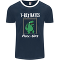 T-Rex Hates Pull Ups Gym Funny Dinosaurs Mens Ringer T-Shirt FotL Navy Blue/White