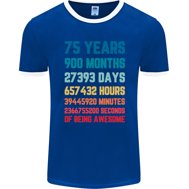 75th Birthday 75 Year Old Mens Ringer T-Shirt FotL Royal Blue/White