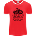 A Bad Day on My Bike Motorbike Biker Mens Ringer T-Shirt FotL Red/White