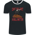 Can't Bullsh!t a Bullshiter Funny Offensive Mens Ringer T-Shirt FotL Black/White