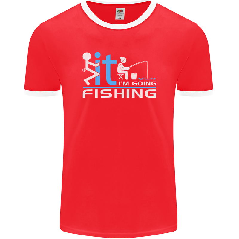 Fook It I'm Going Fishing Funny Fisherman Mens Ringer T-Shirt FotL Red/White