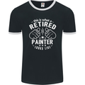 This Is What a Retired Painter Looks Like Mens Ringer T-Shirt FotL Black/White