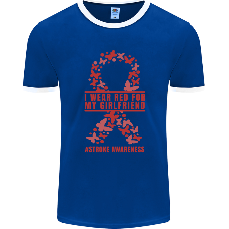 Wear Red For My Girlfriend Stroke Awareness Mens Ringer T-Shirt FotL Royal Blue/White