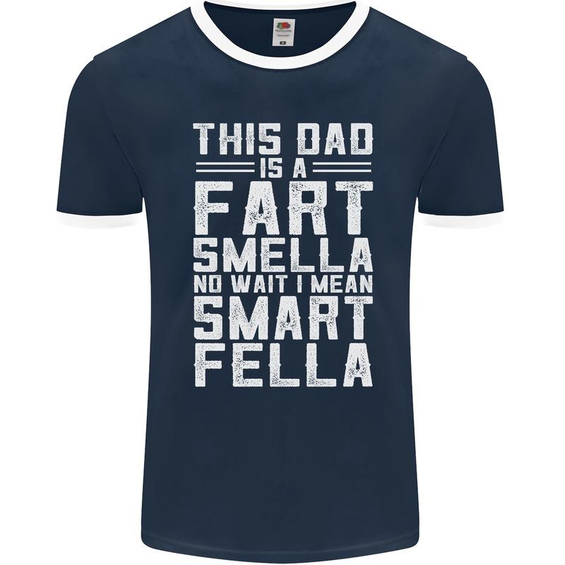 This Dad Is a Fart Smella Funny Fathers Day Mens Ringer T-Shirt FotL Navy Blue/White