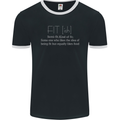 Fit ish Funny Gym Training Top Overweight Mens Ringer T-Shirt FotL Black/White