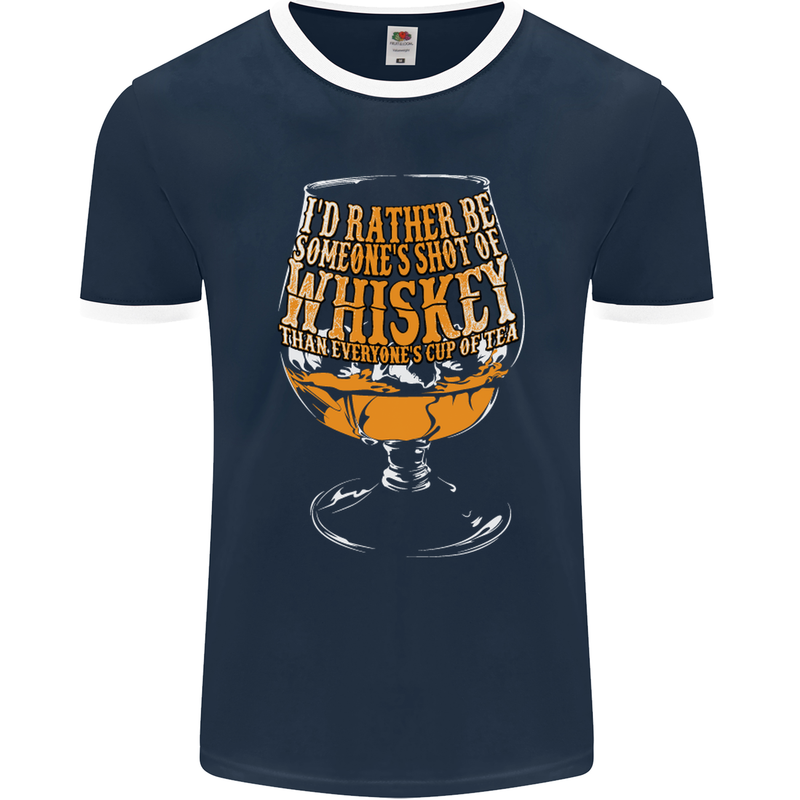 I'd Rather Be Someone's Whiskey Funny Mens Ringer T-Shirt FotL Navy Blue/White