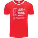 A Pool Cue for My Wife Best Swap Ever! Mens Ringer T-Shirt FotL Red/White
