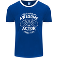 This Is What an Awesome Actor Looks Like Mens Ringer T-Shirt FotL Royal Blue/White