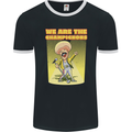 We Are the Champions Funny Mushroom Mens Ringer T-Shirt FotL Black/White