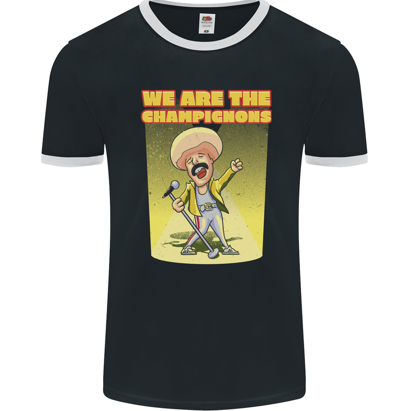 We Are the Champions Funny Mushroom Mens Ringer T-Shirt FotL Black/White