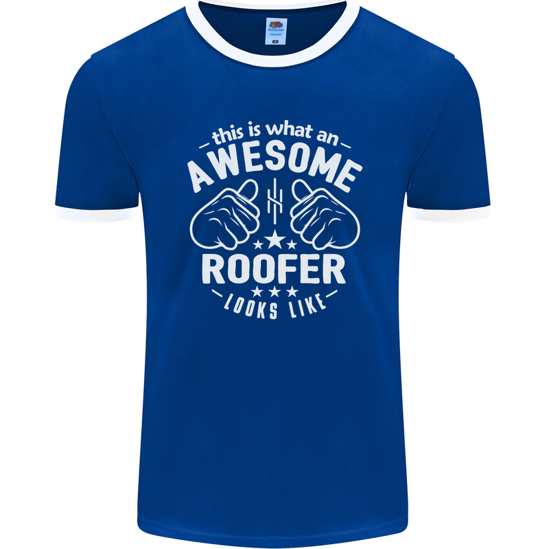 This Is What an Awesome Roofer Looks Like Mens Ringer T-Shirt FotL Royal Blue/White