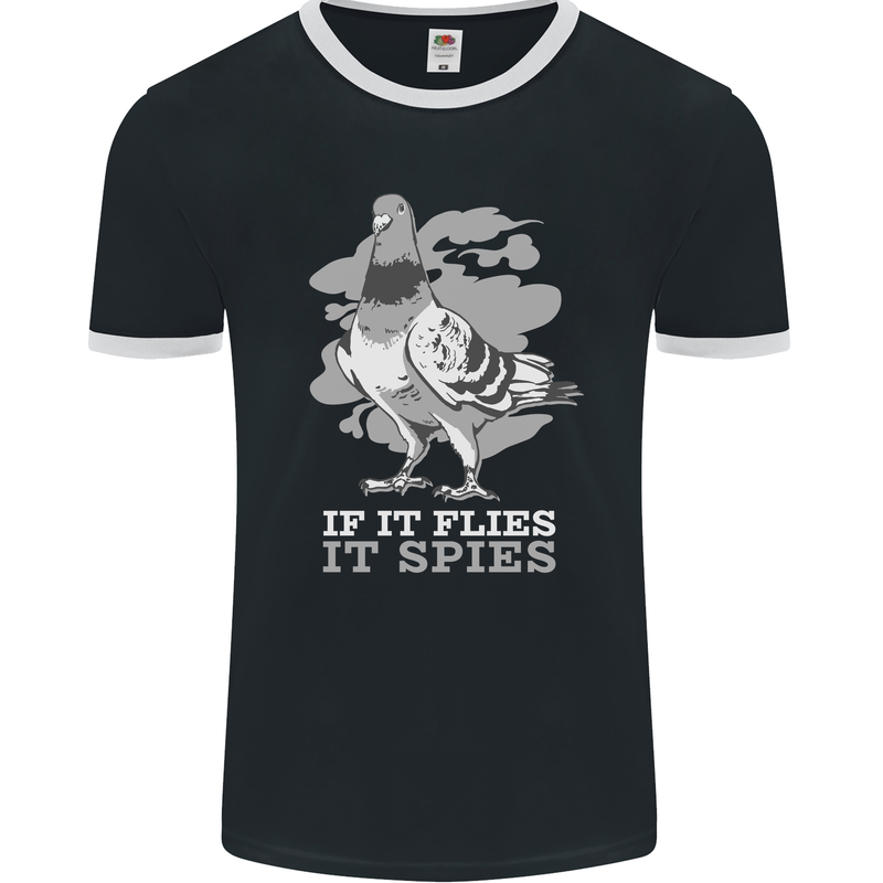 If it Flies it Spies Conspiracy Pigeon Mens Ringer T-Shirt FotL Black/White