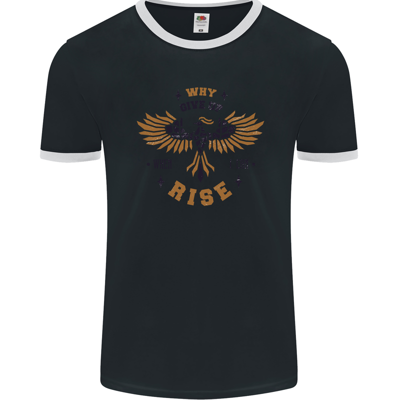 Rising Pheonix Motivational Message Quote Mens Ringer T-Shirt FotL Black/White