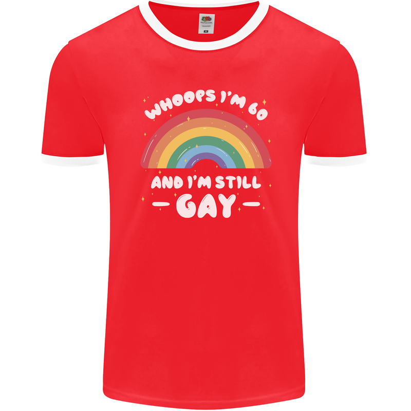 I'm 60 And I'm Still Gay LGBT Mens Ringer T-Shirt FotL Red/White