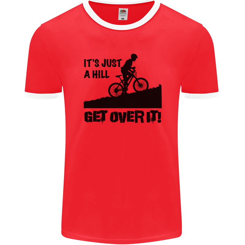 A Hill Get Over It Cycling Cyclist Funny Mens Ringer T-Shirt FotL Red/White