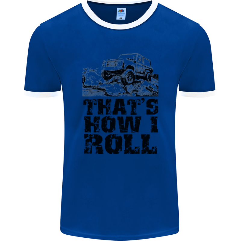 Thats How I Roll Role Playing Games RPG Mens Ringer T-Shirt FotL Royal Blue/White