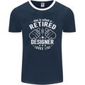 This Is What a Retired Designer Looks Like Mens Ringer T-Shirt FotL Navy Blue/White