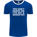 You Can't Scare Me Daughter Father's Day Mens Ringer T-Shirt FotL Royal Blue/White