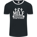Mushrooms I Like To Forage MILF Mens Ringer T-Shirt FotL Black/White