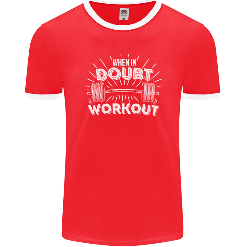 When in Doubt Workout Gym Training Top Mens Ringer T-Shirt FotL Red/White