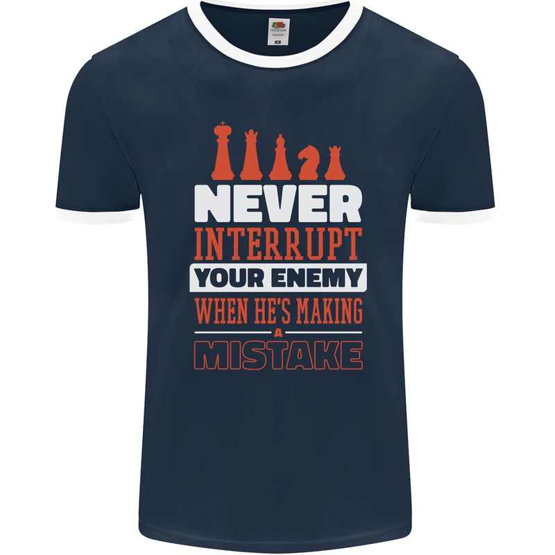 Funny Chess Never Interupt Your Enemy Mens Ringer T-Shirt FotL Navy Blue/White