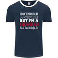 I Don't Mean to Be but I'm a Grandad Mens Ringer T-Shirt FotL Navy Blue/White