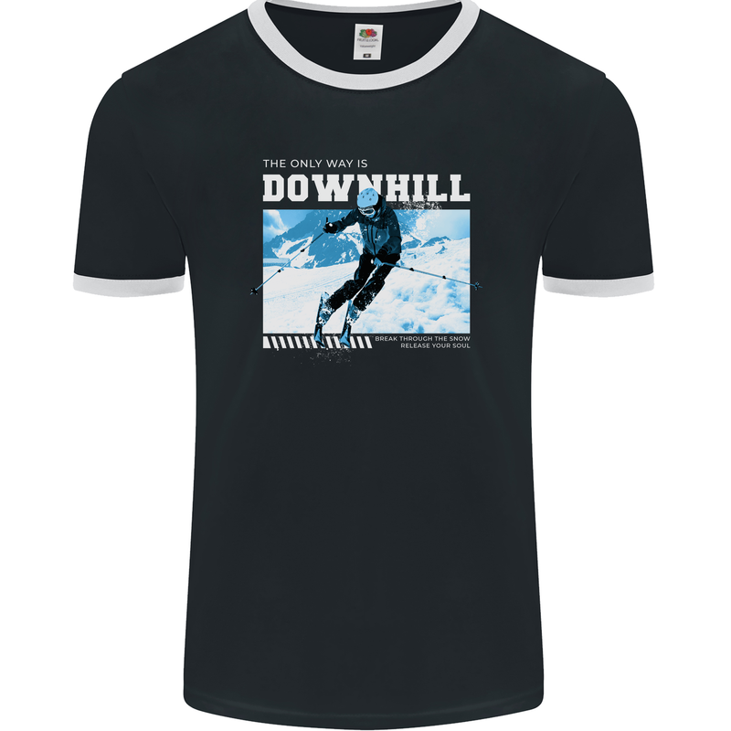 The Only Way is Downhill Skiing Ski Skier Mens Ringer T-Shirt FotL Black/White