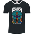 Lets Make a Coven Halloween Satanic Horror Mens Ringer T-Shirt FotL Black/White