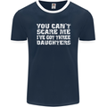 You Can't Scare Me 3 Daughters Father's Day Mens Ringer T-Shirt FotL Navy Blue/White
