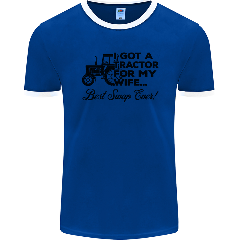 Tractor for My Wife Best Swap Ever Farming Mens Ringer T-Shirt FotL Royal Blue/White