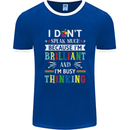 Brilliant & Busy Thinking Autism Autistic Mens Ringer T-Shirt FotL Royal Blue/White