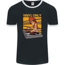 DJ Decks Vinyl Only Funny DJing Turntable Mens Ringer T-Shirt FotL Black/White